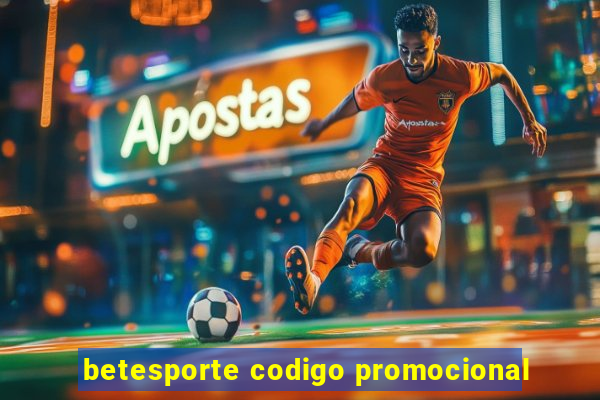 betesporte codigo promocional